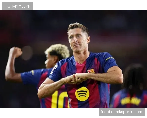 莱万多夫斯基续约谈判进展顺利，巴萨期待与锋霸建立长期合作